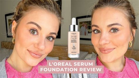 LOreal True Match Serum Foundation and Concealer Review